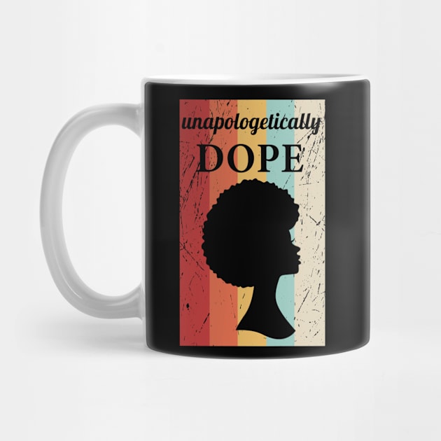 Unapologetically Dope by anema